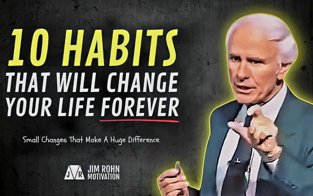 10 Small Habits That Can Transform Your Daily Life